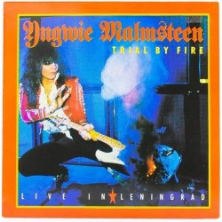 Пластинка Yngwie Johann Malmsteen Trial By Fire: Live In Leningrad